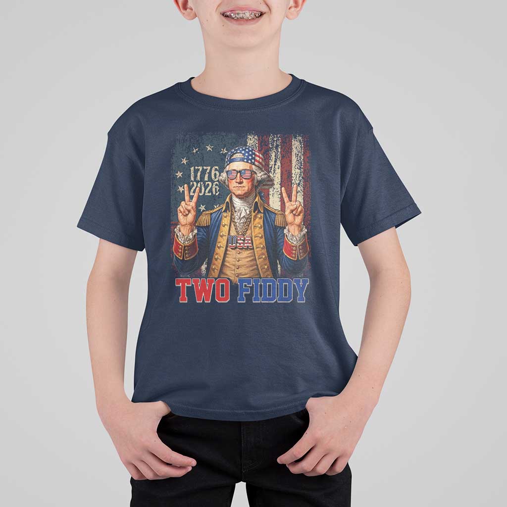 Two Fiddy George Washington Peace Signs T Shirt For Kid Funny Semiquincentennial Hip Hop Style President
