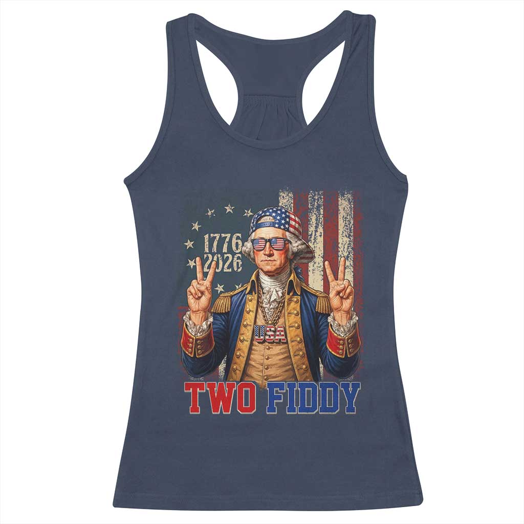 Two Fiddy George Washington Peace Signs Racerback Tank Top Funny Semiquincentennial Hip Hop Style President