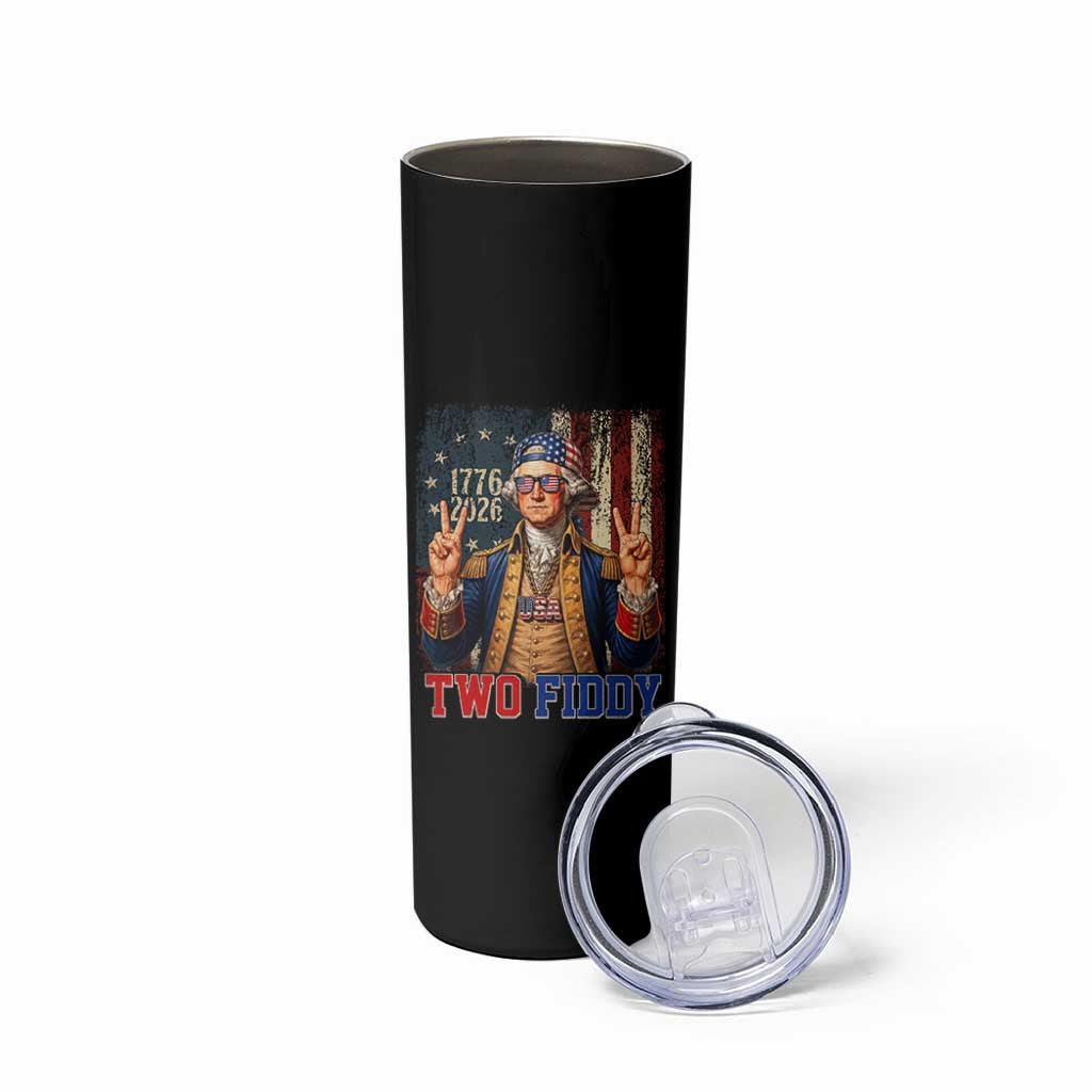Two Fiddy George Washington Peace Signs Skinny Tumbler Funny Semiquincentennial Hip Hop Style President