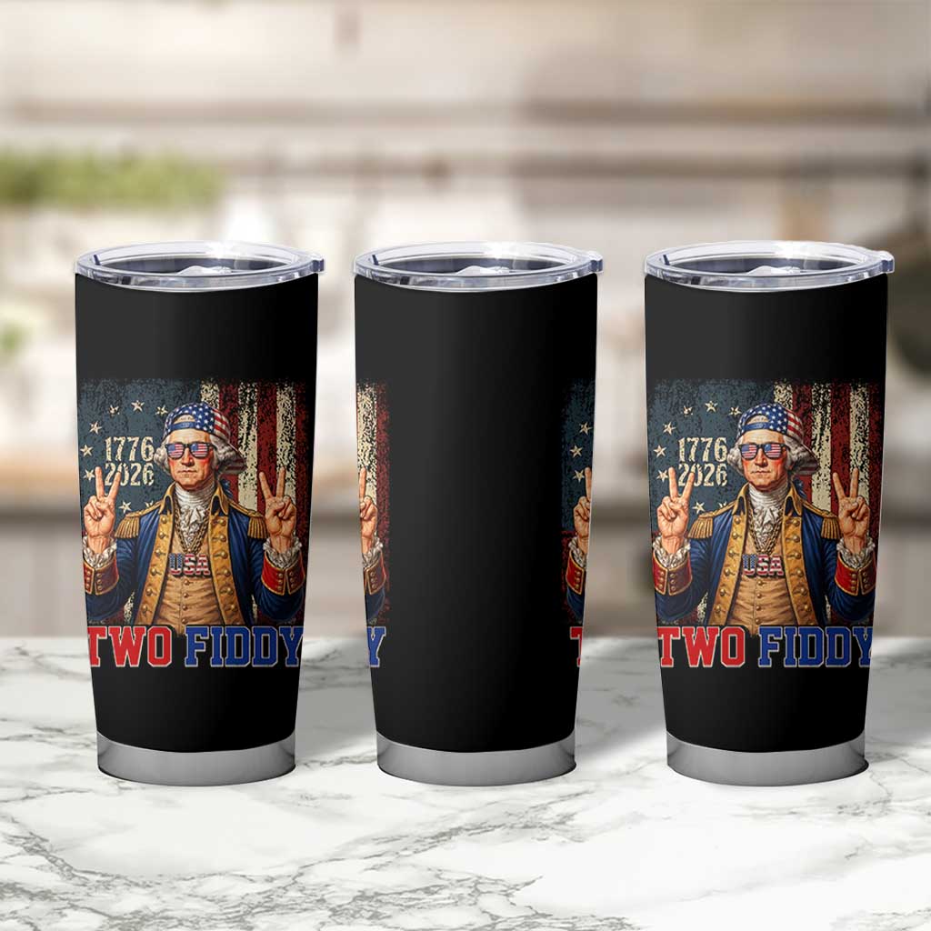 Two Fiddy George Washington Peace Signs Tumbler Cup Funny Semiquincentennial Hip Hop Style President