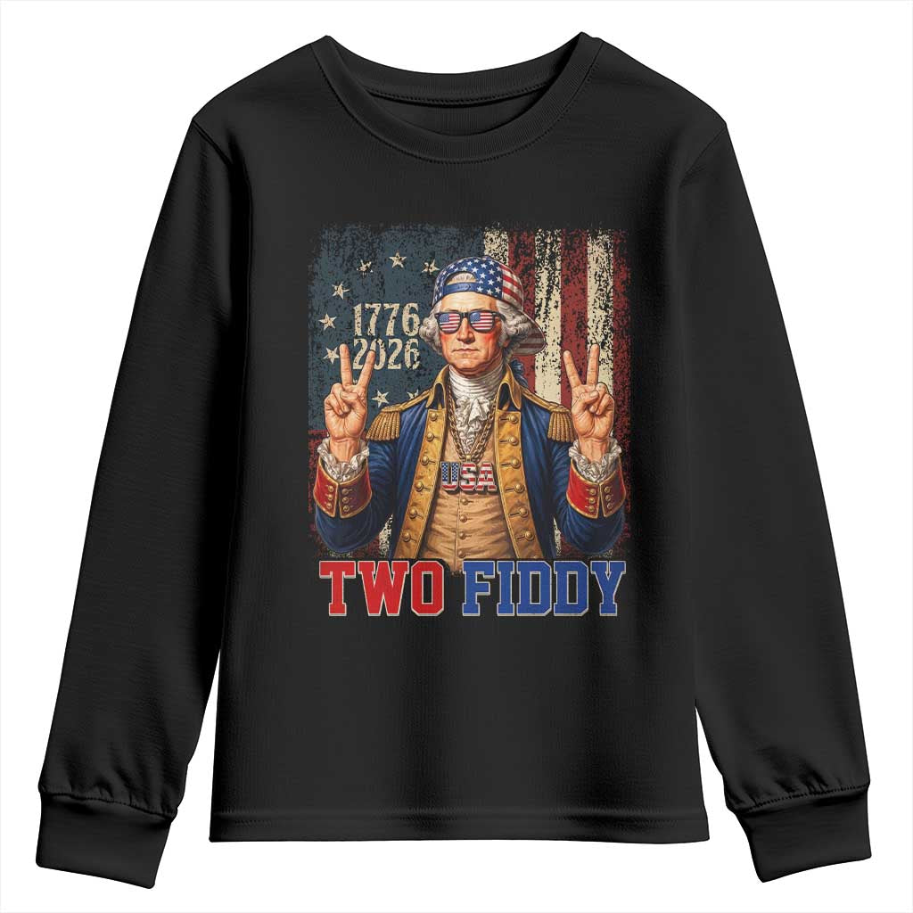 Two Fiddy George Washington Peace Signs Youth Sweatshirt Funny Semiquincentennial Hip Hop Style President