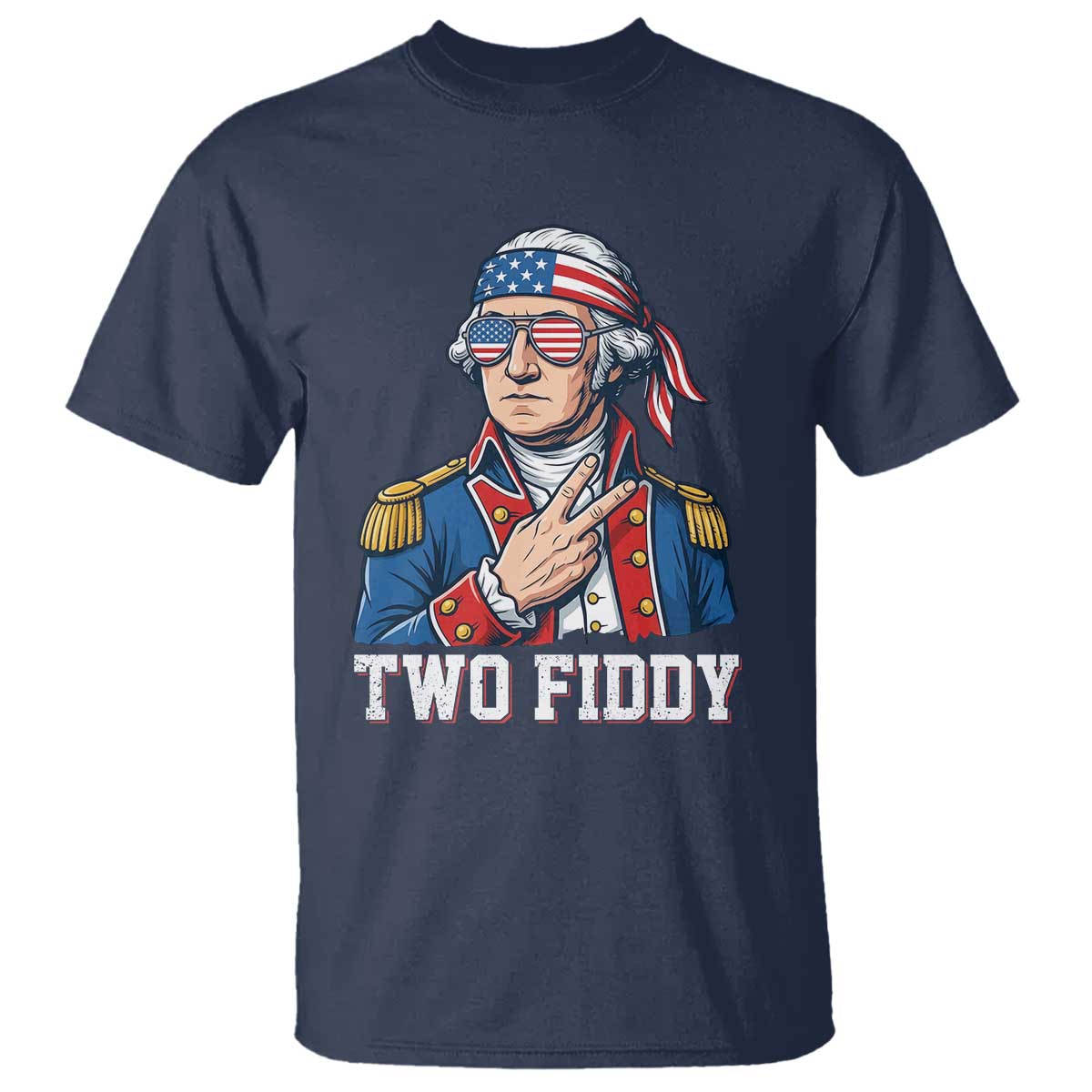 Two Fiddy George Washington Bandana T Shirt Funny Cool Sunglasses American Flag Headband Peace Sign Patriotic