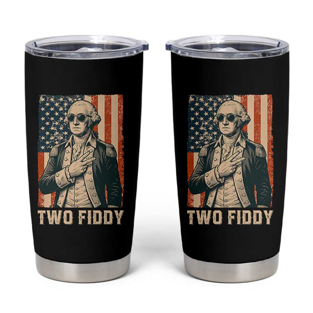 Two Fiddy Vintage George Washington Tumbler Cup Funny Sunglasses Peace Sign Retro American Flag Semiquincentennial
