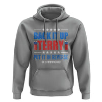 Back It Up Terry Put It In Reverse Oh Lawd Hoodie Funny 4th of July Fireworks Patriotic