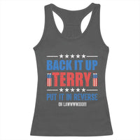 Back It Up Terry Put It In Reverse Oh Lawd Racerback Tank Top Funny 4th of July Fireworks Patriotic