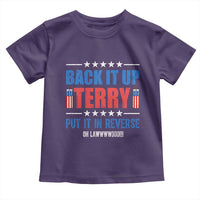 Back It Up Terry Put It In Reverse Oh Lawd Toddler T Shirt Funny 4th of July Fireworks Patriotic