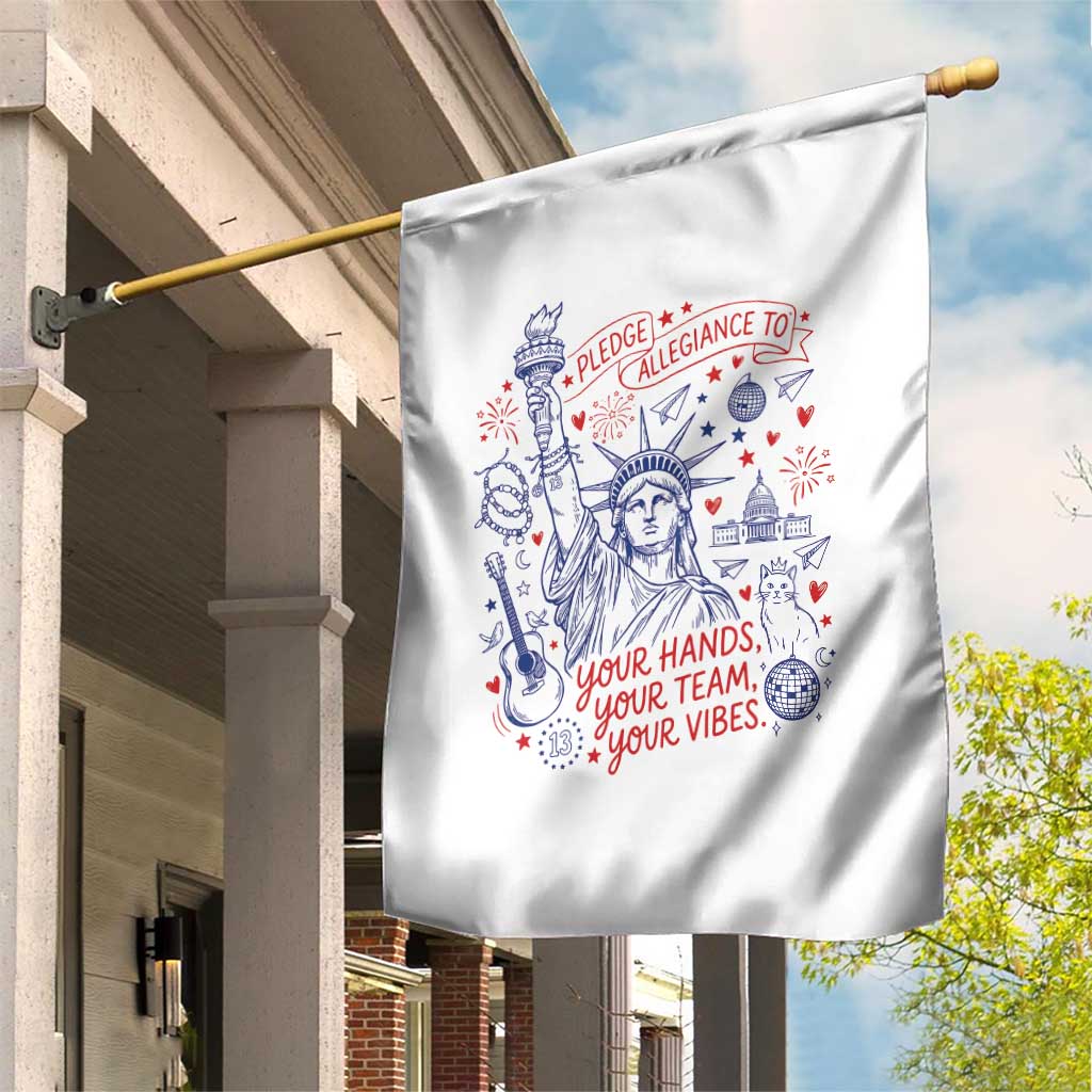 Pledge Allegiance To Your Hands Team Vibes Garden Flag Statue of Liberty Doodle Americana Graphic