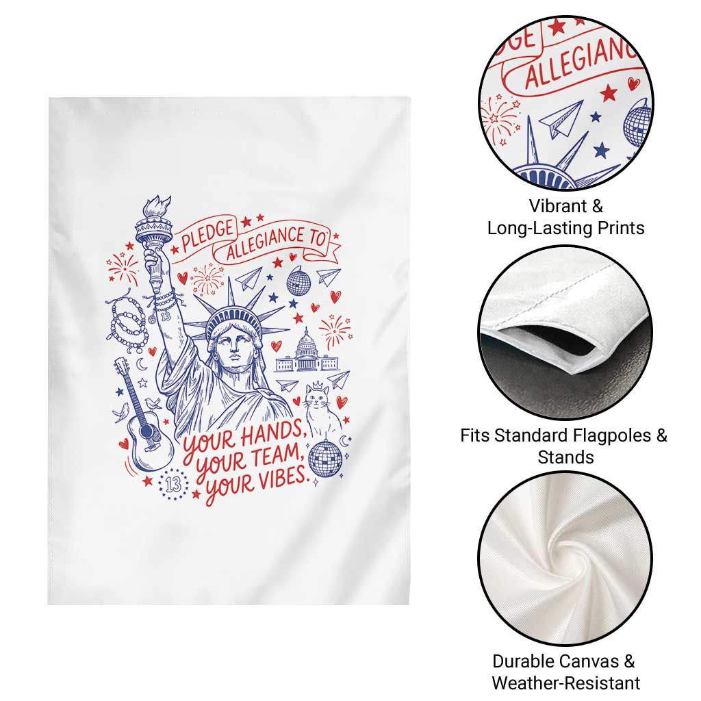 Pledge Allegiance To Your Hands Team Vibes Garden Flag Statue of Liberty Doodle Americana Graphic