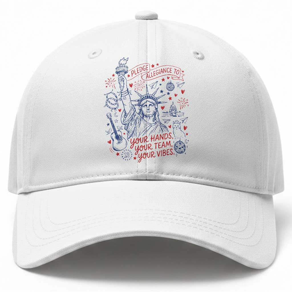 Pledge Allegiance To Your Hands Team Vibes Baseball Cap Statue of Liberty Doodle Americana Graphic
