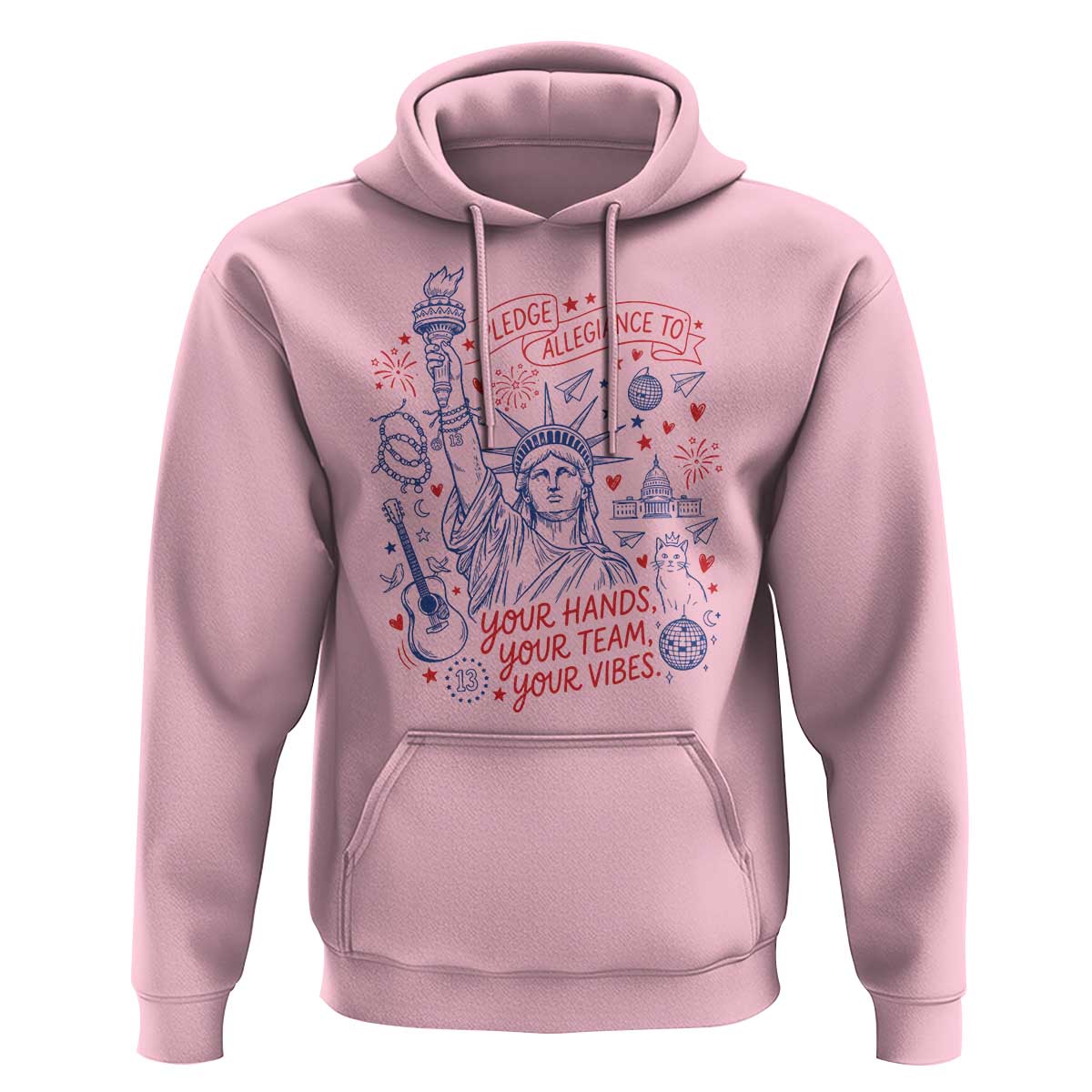 Pledge Allegiance To Your Hands Team Vibes Hoodie Statue of Liberty Doodle Americana Graphic
