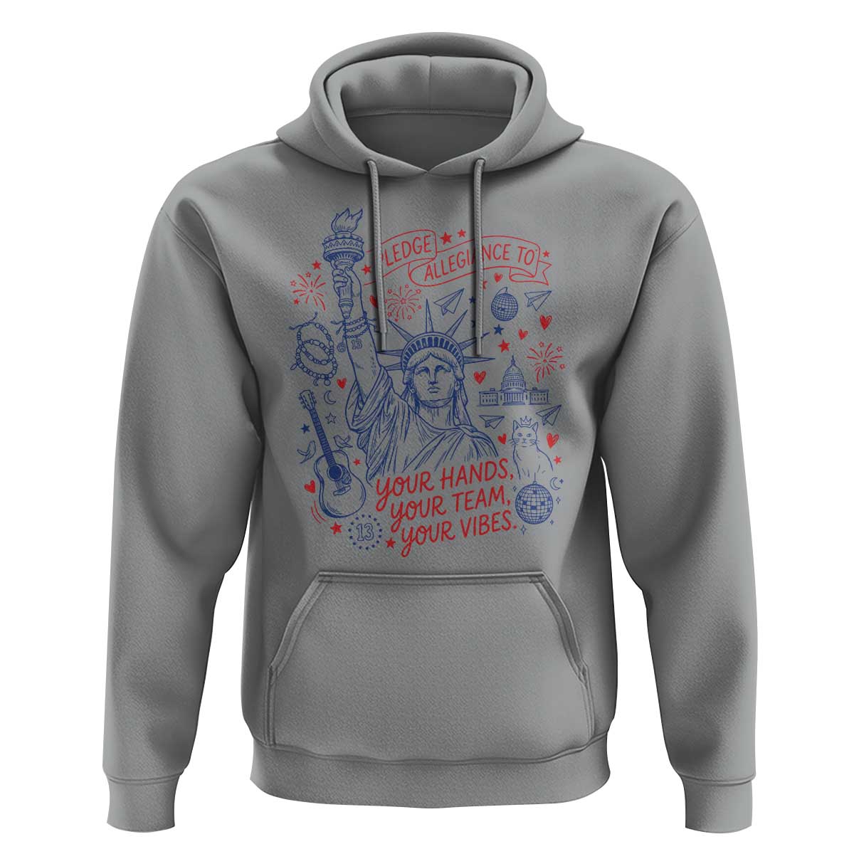 Pledge Allegiance To Your Hands Team Vibes Hoodie Statue of Liberty Doodle Americana Graphic