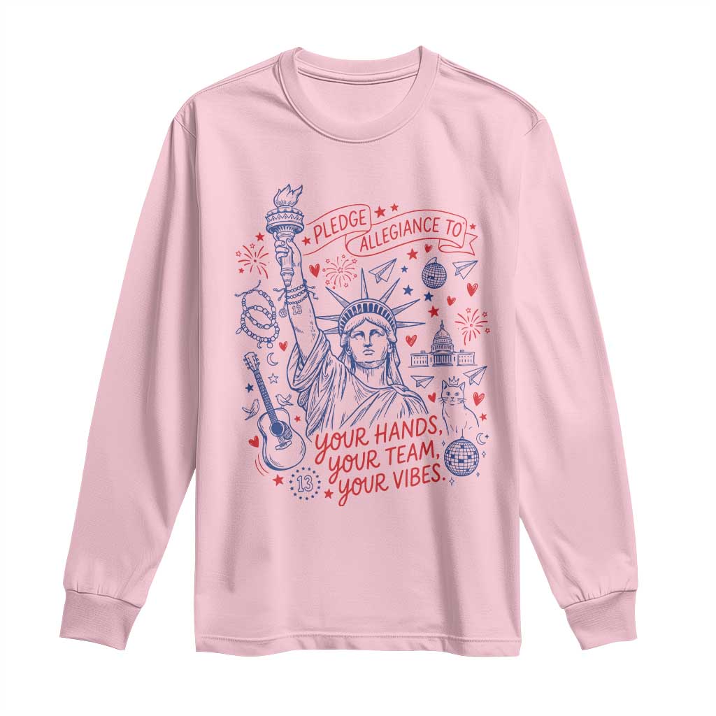 Pledge Allegiance To Your Hands Team Vibes Long Sleeve Shirt Statue of Liberty Doodle Americana Graphic