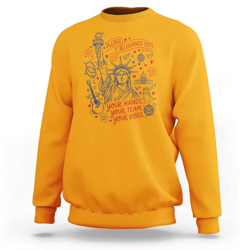 Pledge Allegiance To Your Hands Team Vibes Sweatshirt Statue of Liberty Doodle Americana Graphic