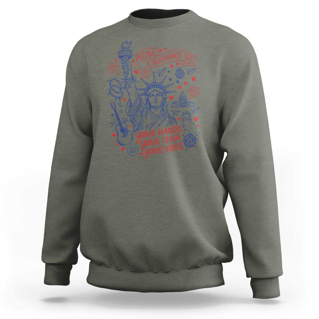 Pledge Allegiance To Your Hands Team Vibes Sweatshirt Statue of Liberty Doodle Americana Graphic