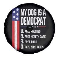 My Dog Is A Democrat Funny Conservative Humor Spare Tire Cover Dog Owner Joke Political Satire