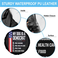 My Dog Is A Democrat Funny Conservative Humor Spare Tire Cover Dog Owner Joke Political Satire