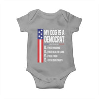 My Dog Is A Democrat Funny Conservative Humor Baby Onesie Dog Owner Joke Political Satire