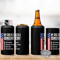 My Dog Is A Democrat Funny Conservative Humor 4 in 1 Can Cooler Tumbler Dog Owner Joke Political Satire