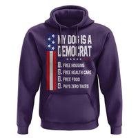 My Dog Is A Democrat Funny Conservative Humor Hoodie Dog Owner Joke Political Satire