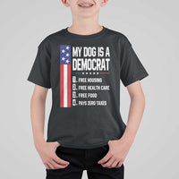 My Dog Is A Democrat Funny Conservative Humor T Shirt For Kid Dog Owner Joke Political Satire