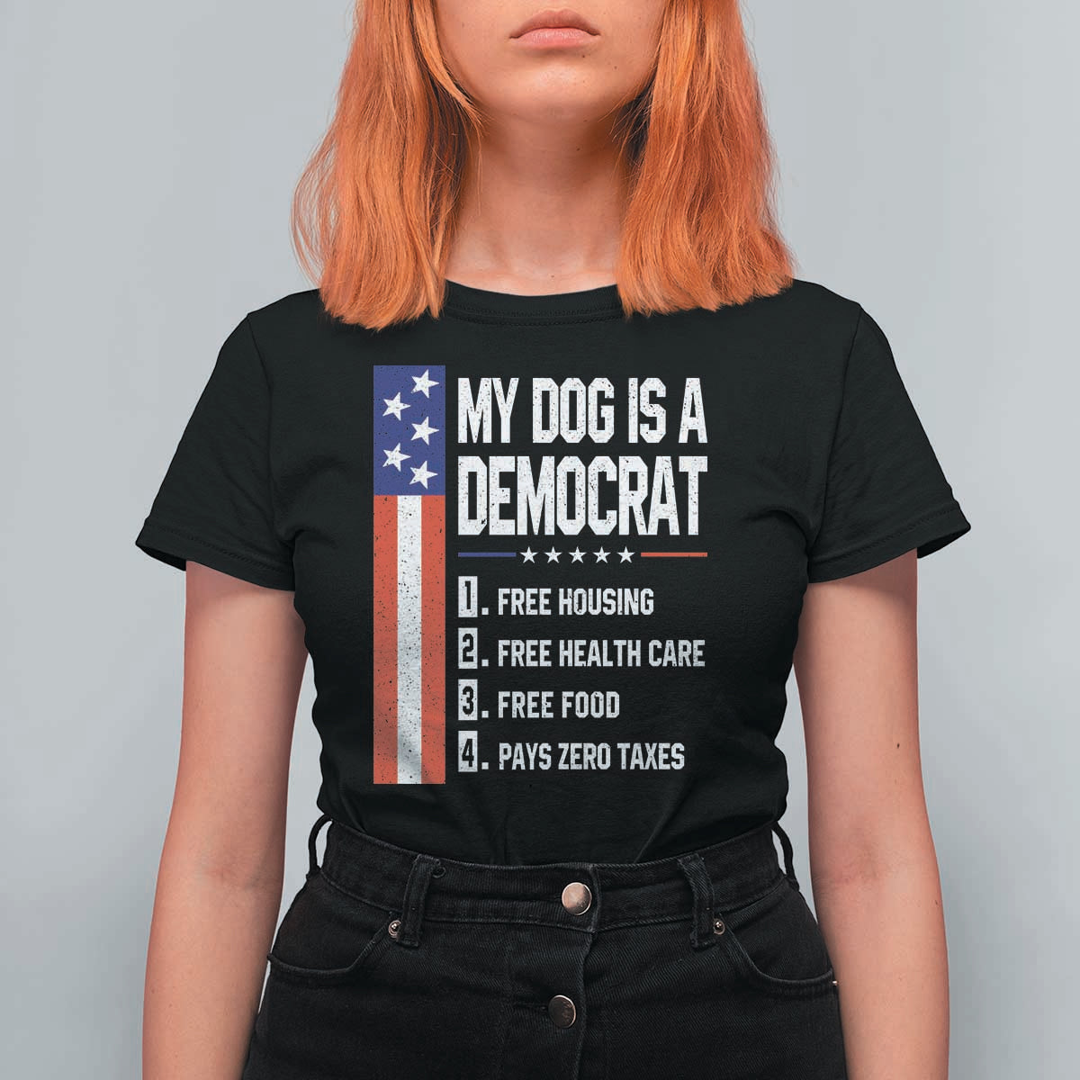 My Dog Is A Democrat Funny Conservative Humor T Shirt For Women Dog Owner Joke Political Satire