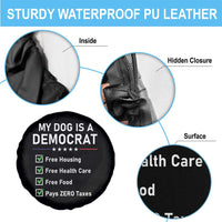 My Dog Is A Democrat Satirical Checklist Spare Tire Cover Funny Conservative Humor Dog Owner Gifts