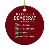 My Dog Is A Democrat Satirical Checklist Ceramic Ornament Funny Conservative Humor Dog Owner Gifts