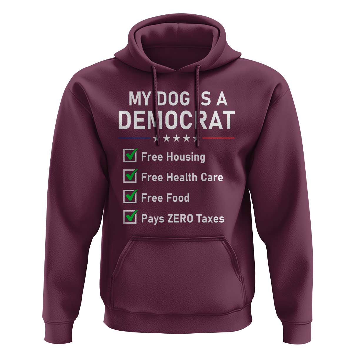 My Dog Is A Democrat Satirical Checklist Hoodie Funny Conservative Humor Dog Owner Gifts