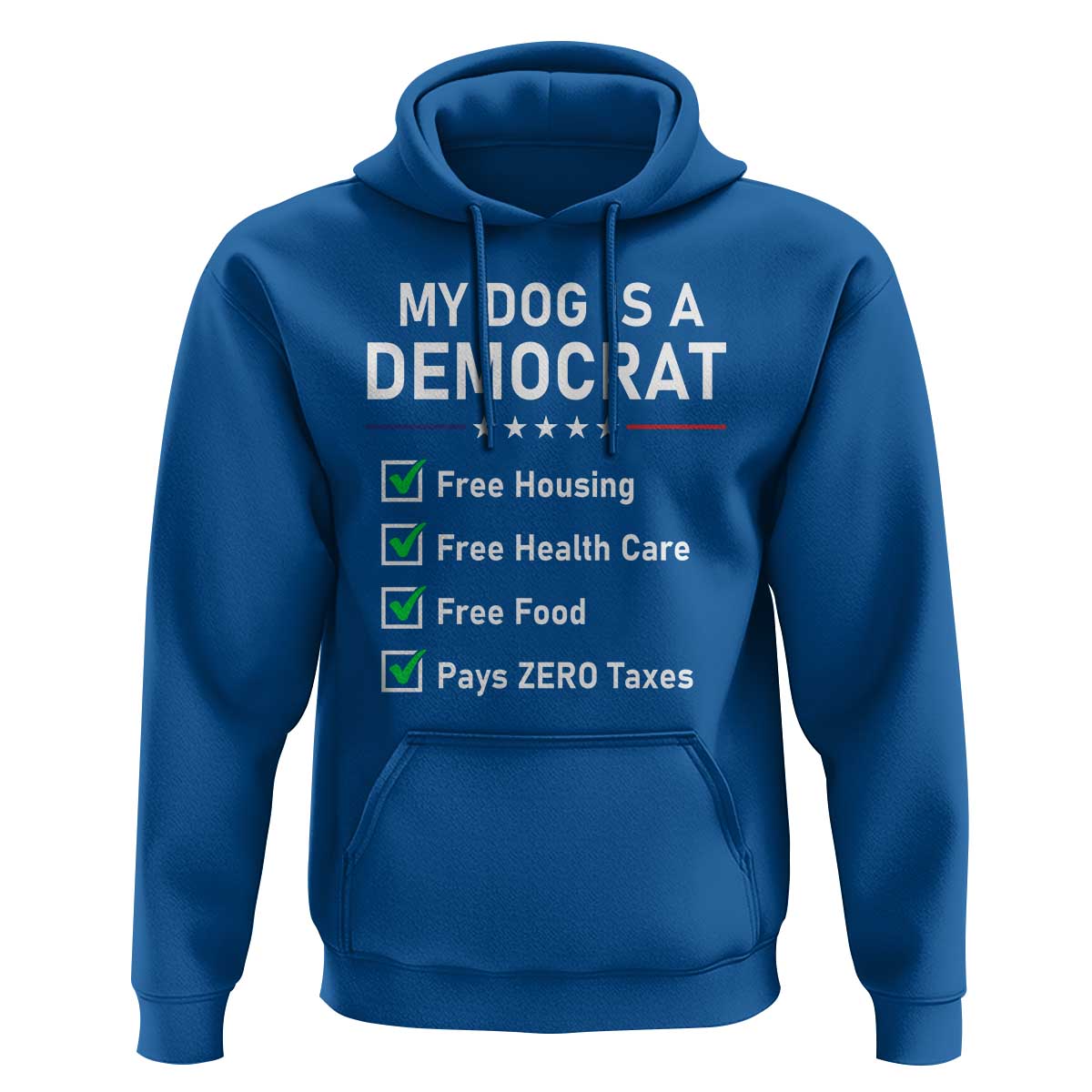 My Dog Is A Democrat Satirical Checklist Hoodie Funny Conservative Humor Dog Owner Gifts