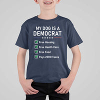 My Dog Is A Democrat Satirical Checklist T Shirt For Kid Funny Conservative Humor Dog Owner Gifts
