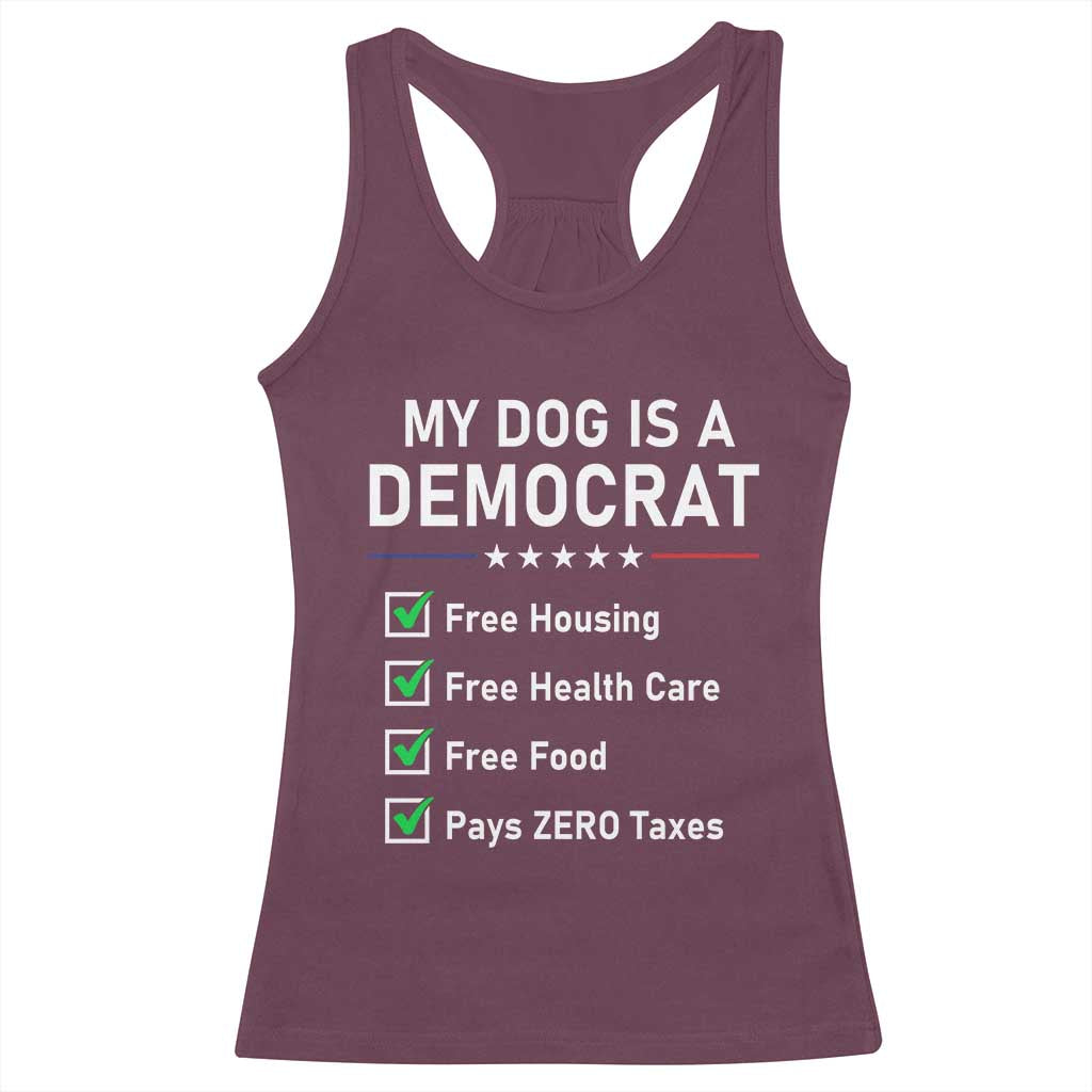 My Dog Is A Democrat Satirical Checklist Racerback Tank Top Funny Conservative Humor Dog Owner Gifts