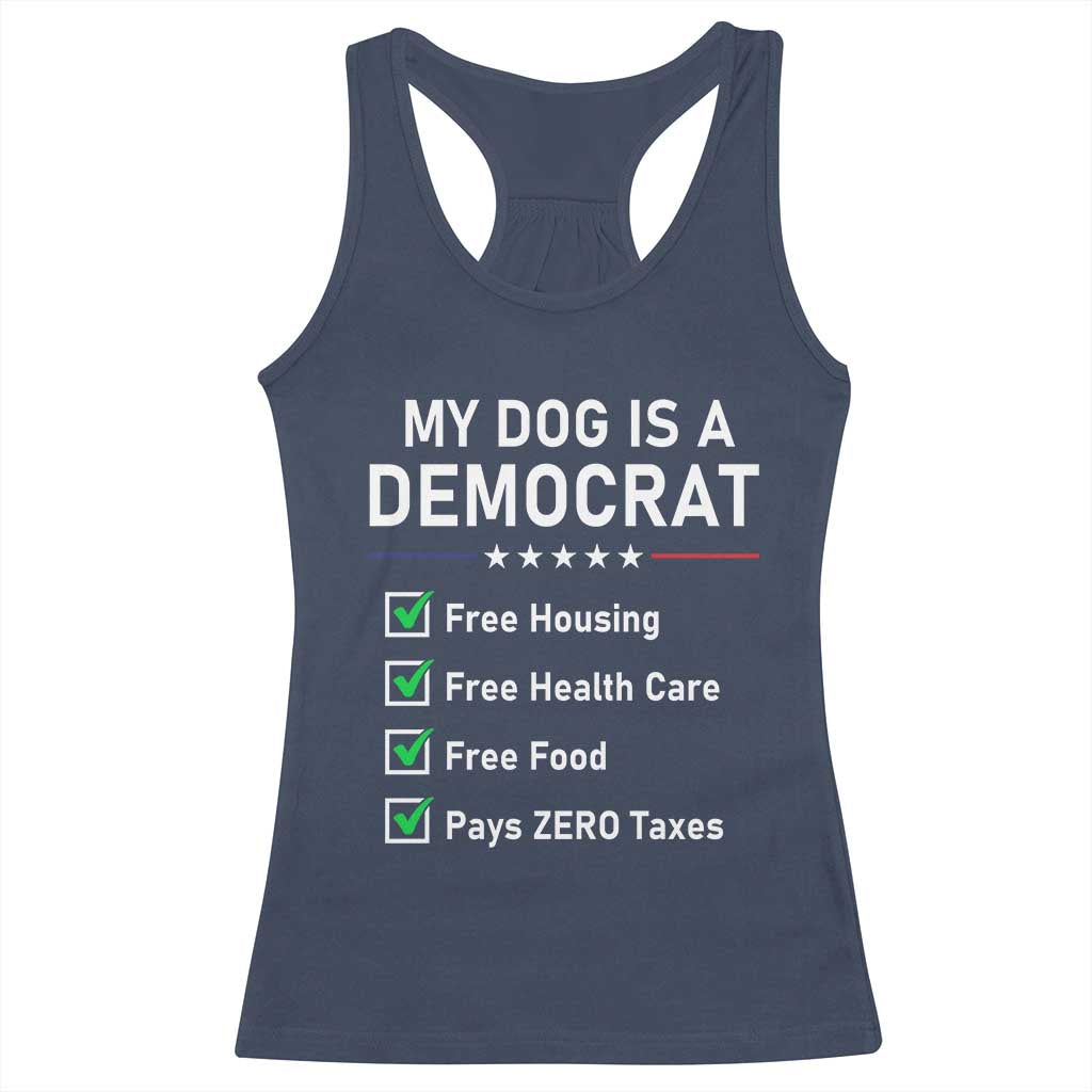 My Dog Is A Democrat Satirical Checklist Racerback Tank Top Funny Conservative Humor Dog Owner Gifts