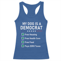 My Dog Is A Democrat Satirical Checklist Racerback Tank Top Funny Conservative Humor Dog Owner Gifts
