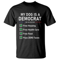 My Dog Is A Democrat Satirical Checklist T Shirt Funny Conservative Humor Dog Owner Gifts