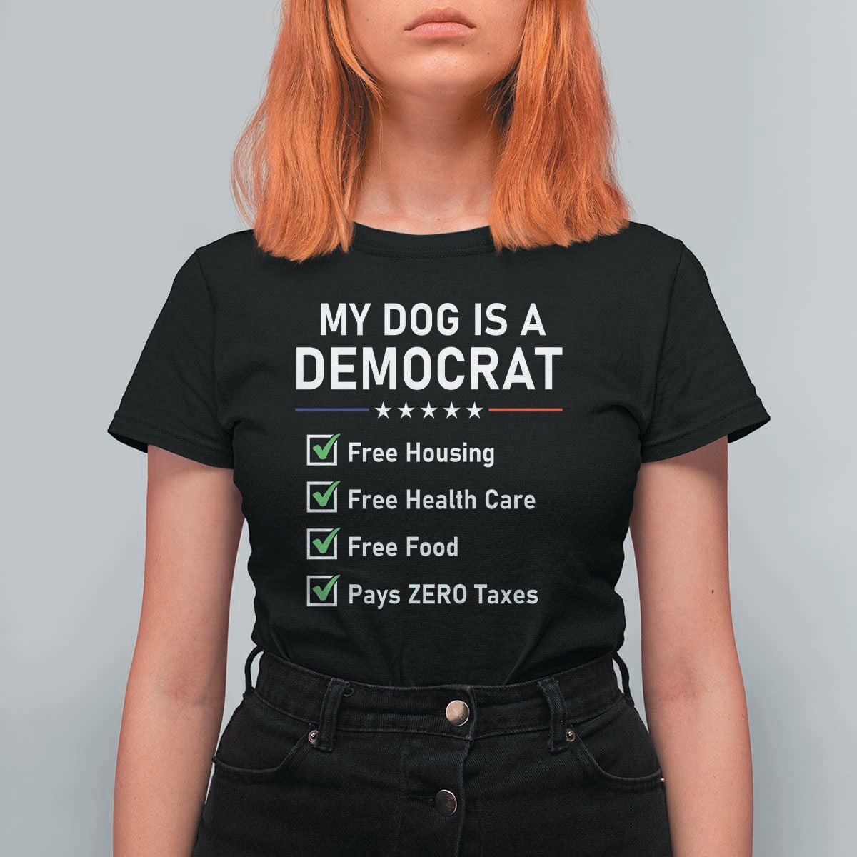My Dog Is A Democrat Satirical Checklist T Shirt For Women Funny Conservative Humor Dog Owner Gifts