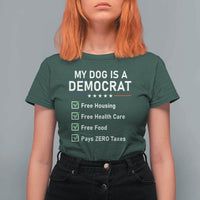 My Dog Is A Democrat Satirical Checklist T Shirt For Women Funny Conservative Humor Dog Owner Gifts
