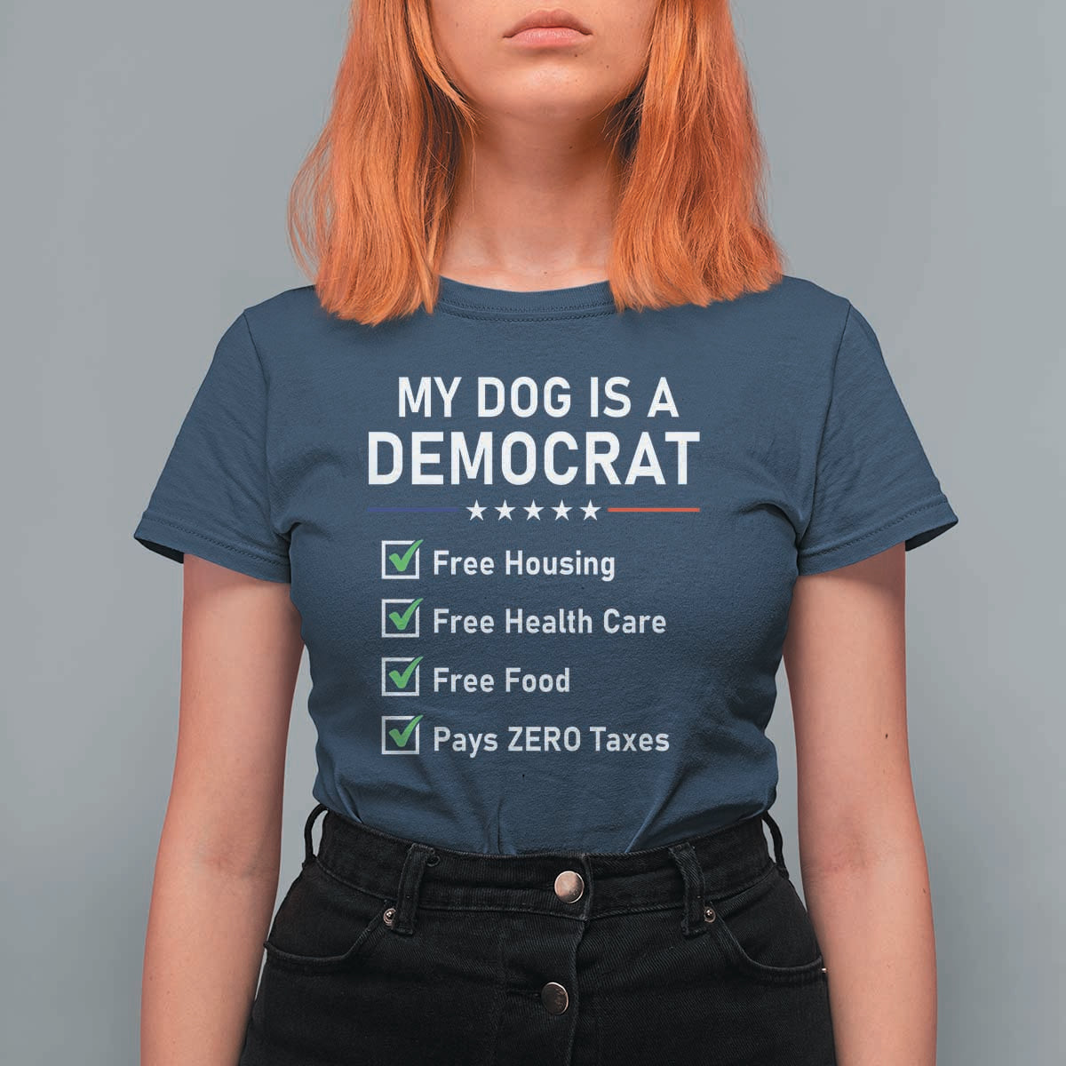 My Dog Is A Democrat Satirical Checklist T Shirt For Women Funny Conservative Humor Dog Owner Gifts