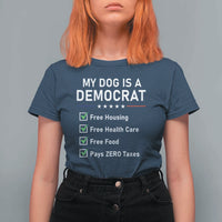 My Dog Is A Democrat Satirical Checklist T Shirt For Women Funny Conservative Humor Dog Owner Gifts