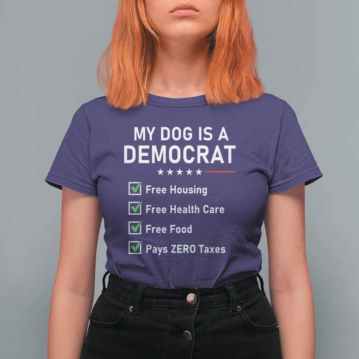 My Dog Is A Democrat Satirical Checklist T Shirt For Women Funny Conservative Humor Dog Owner Gifts
