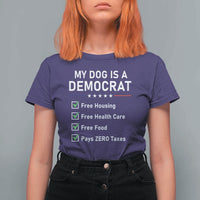 My Dog Is A Democrat Satirical Checklist T Shirt For Women Funny Conservative Humor Dog Owner Gifts