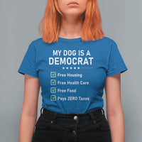 My Dog Is A Democrat Satirical Checklist T Shirt For Women Funny Conservative Humor Dog Owner Gifts
