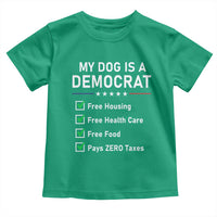 My Dog Is A Democrat Satirical Checklist Toddler T Shirt Funny Conservative Humor Dog Owner Gifts