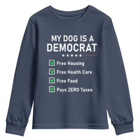 My Dog Is A Democrat Satirical Checklist Youth Sweatshirt Funny Conservative Humor Dog Owner Gifts