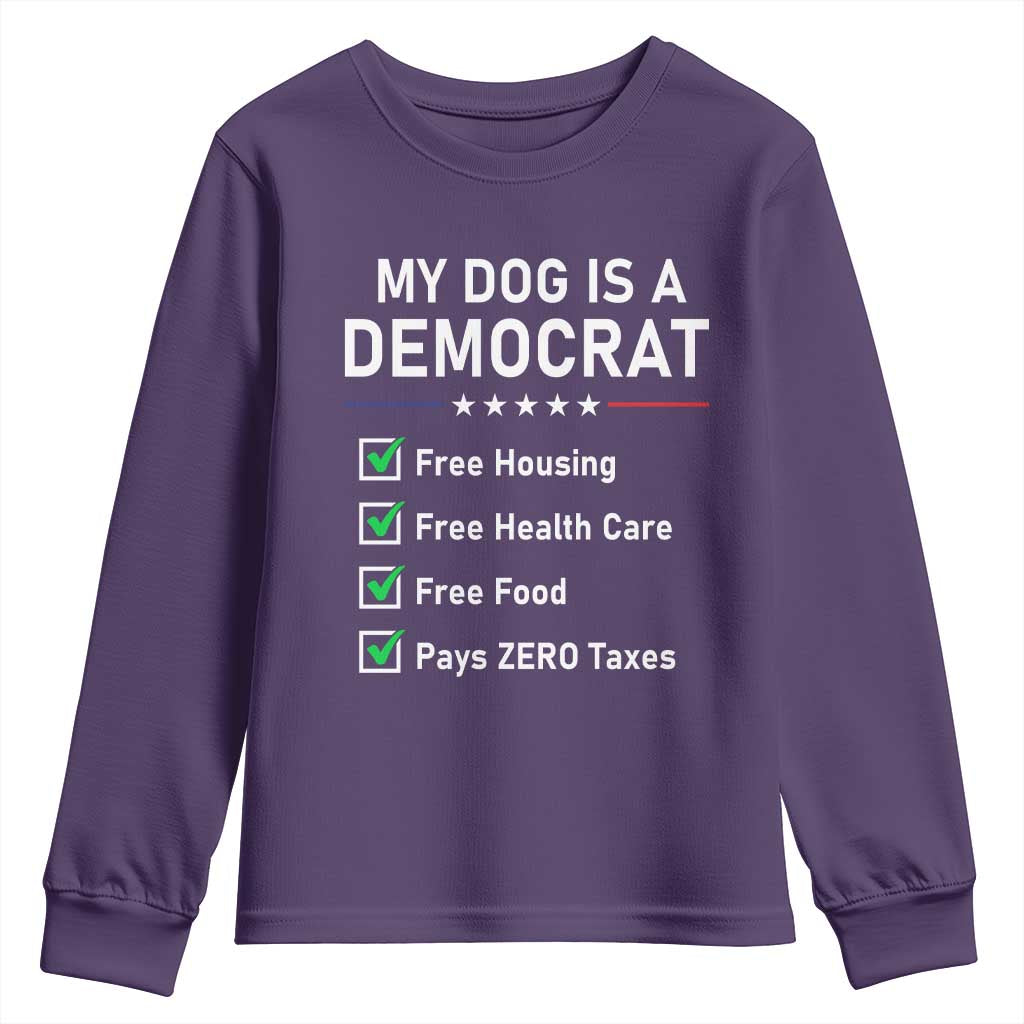 My Dog Is A Democrat Satirical Checklist Youth Sweatshirt Funny Conservative Humor Dog Owner Gifts