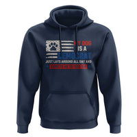 My Dog Is A Democrat American Paw Flag Patriotic Hoodie Just Lays Around Expects To Be Fed Conservative Humor Dog Owner