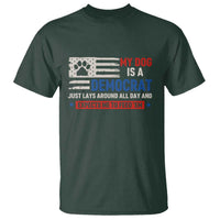 My Dog Is A Democrat American Paw Flag Patriotic T Shirt Just Lays Around Expects To Be Fed Conservative Humor Dog Owner