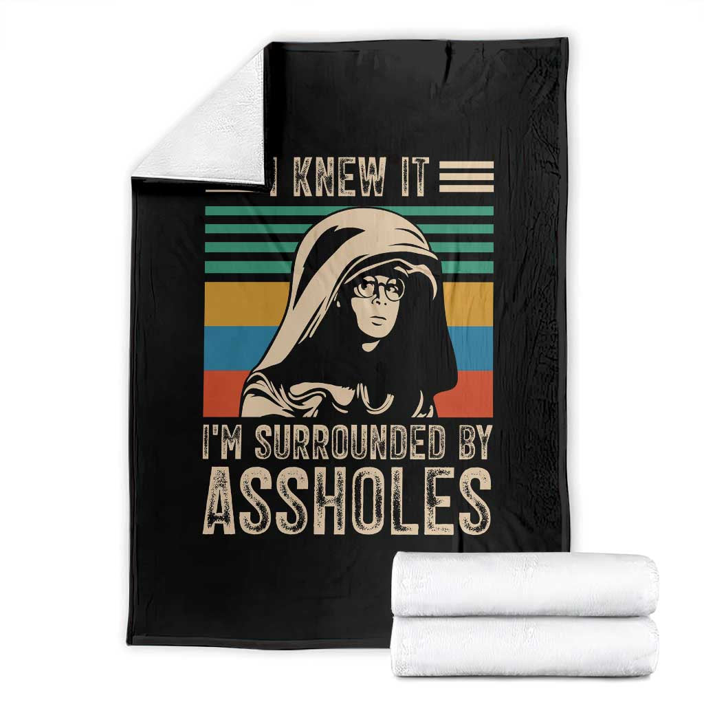 Funny I Knew It Im Surrounded by Axxholes Sci-fi Parody Throw Blanket Retro Sunset Space Vintage 1980s Movie Quote Inspo Meme