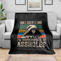 Funny I Knew It Im Surrounded by Axxholes Sci-fi Parody Throw Blanket Retro Sunset Space Vintage 1980s Movie Quote Inspo Meme