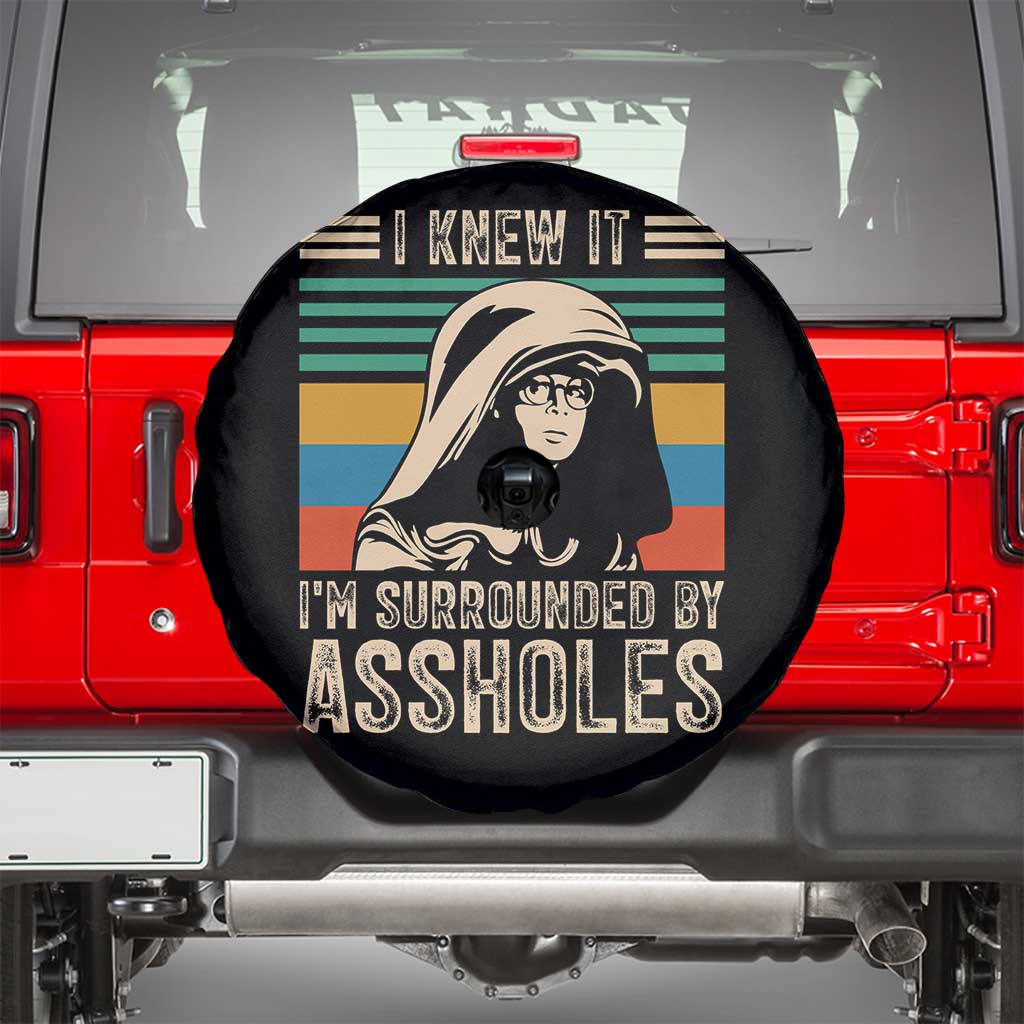 Funny I Knew It Im Surrounded by Axxholes Sci-fi Parody Spare Tire Cover Retro Sunset Space Vintage 1980s Movie Quote Inspo Meme
