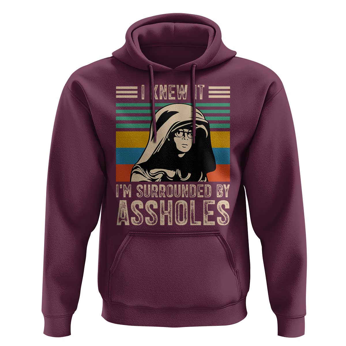Funny I Knew It Im Surrounded by Axxholes Sci-fi Parody Hoodie Retro Sunset Space Vintage 1980s Movie Quote Inspo Meme